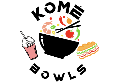 Komé Bowls